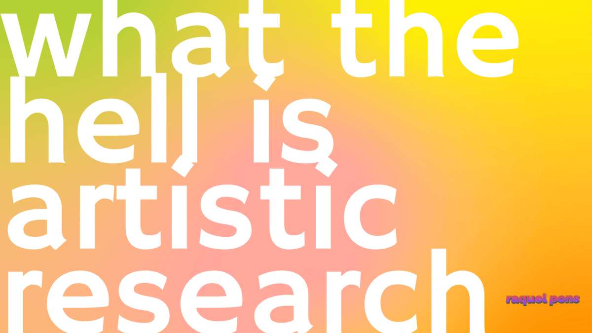 What the hell is artistic&nbsp;research